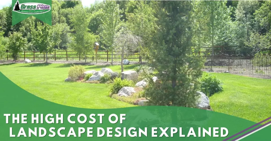 The High Cost of Landscape Design Explained.