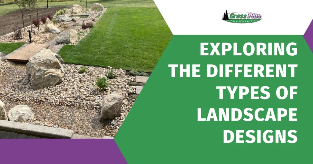 Landscape Types List Grass Plus Inc | Top Landscape Design Styles: Explained
